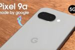 Google Pixel 9a Launch: Bright OLED Display, Strong Battery and Clean Android